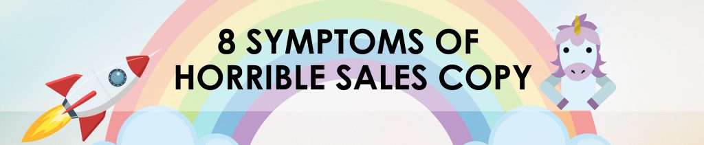 8 Symptoms of Horrible Sales Copy FEATURED