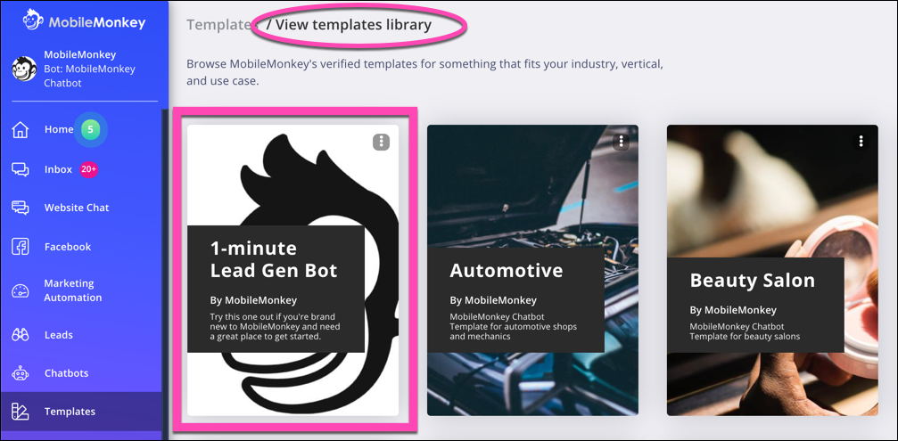 mobilemonkey chatbot templates library lead gen bot