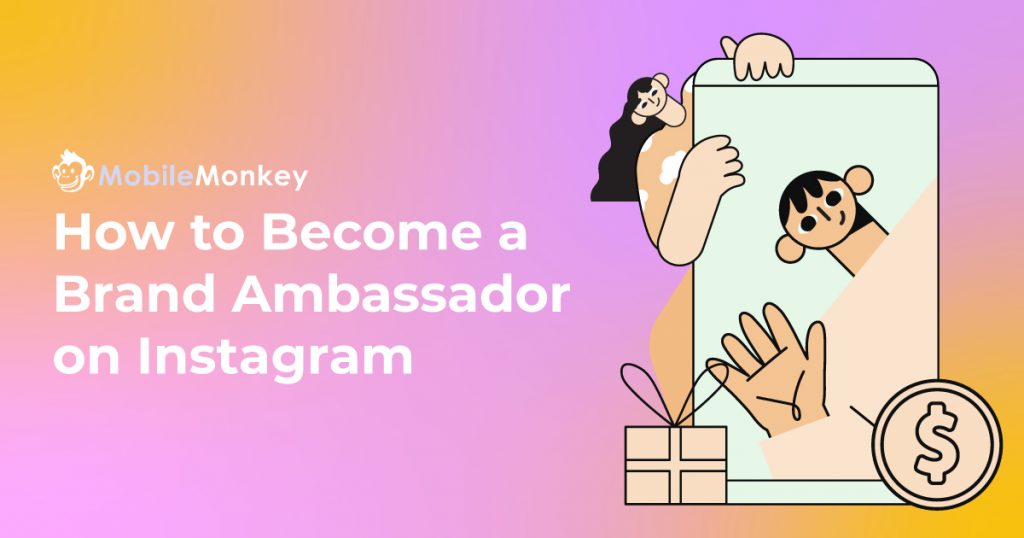how to become a brand ambassador on instagram