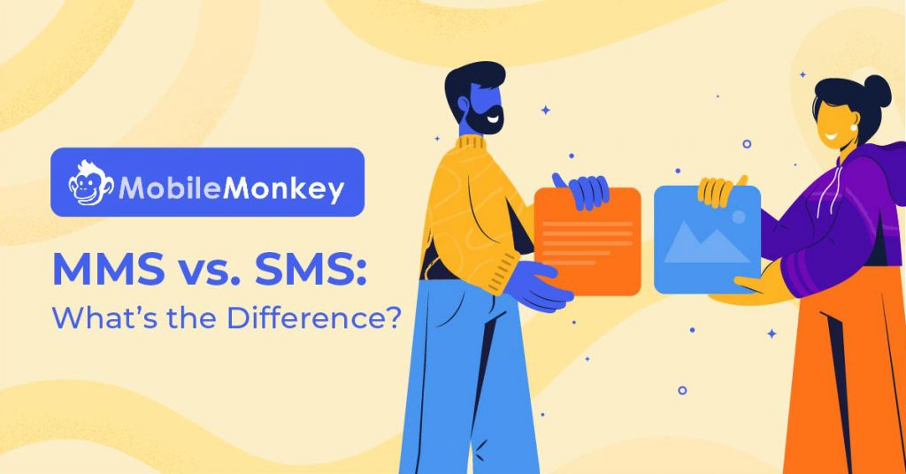 MMS vs SMS What is the Difference