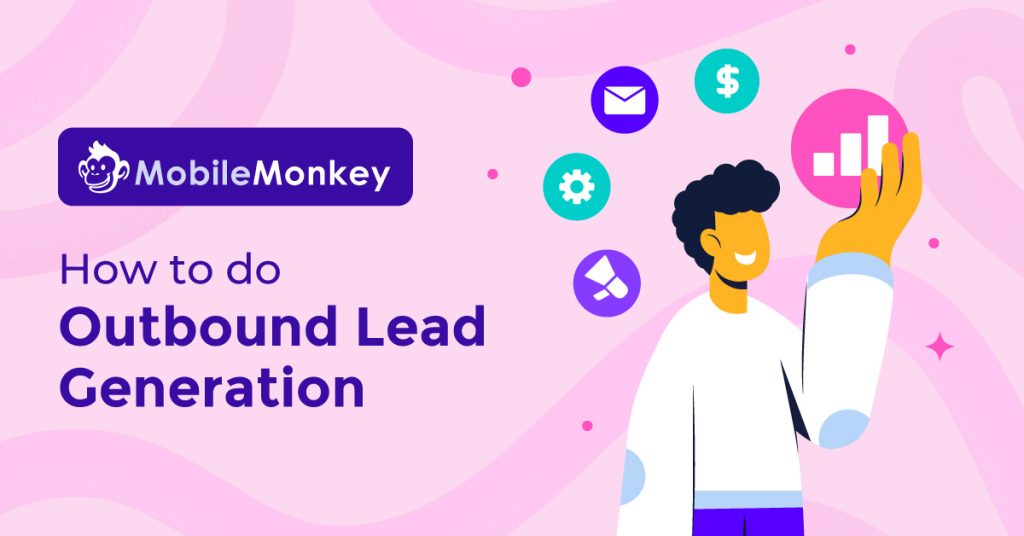 How to Automate Outbound Lead Generation: A Step-by-Step Guide ...